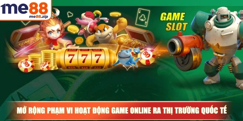Giới thiệu Me88 - Thiên đường giải trí uy tín, đẳng cấp 2 Mở rộng phạm vi hoạt động game online ra thị trường quốc tế